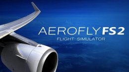 模拟飞行2020 中国机场 模拟航空飞行2022什么时候上架详细介绍