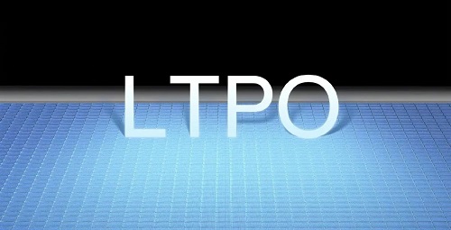 ltpo屏幕和oled屏幕哪个好详情