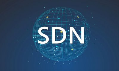 SDN软件定义网络技术详解 SDN技术解析