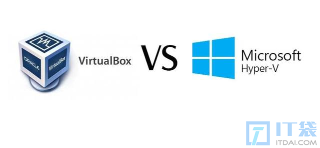 Hyper-V、VMware和VirtualBox区别
